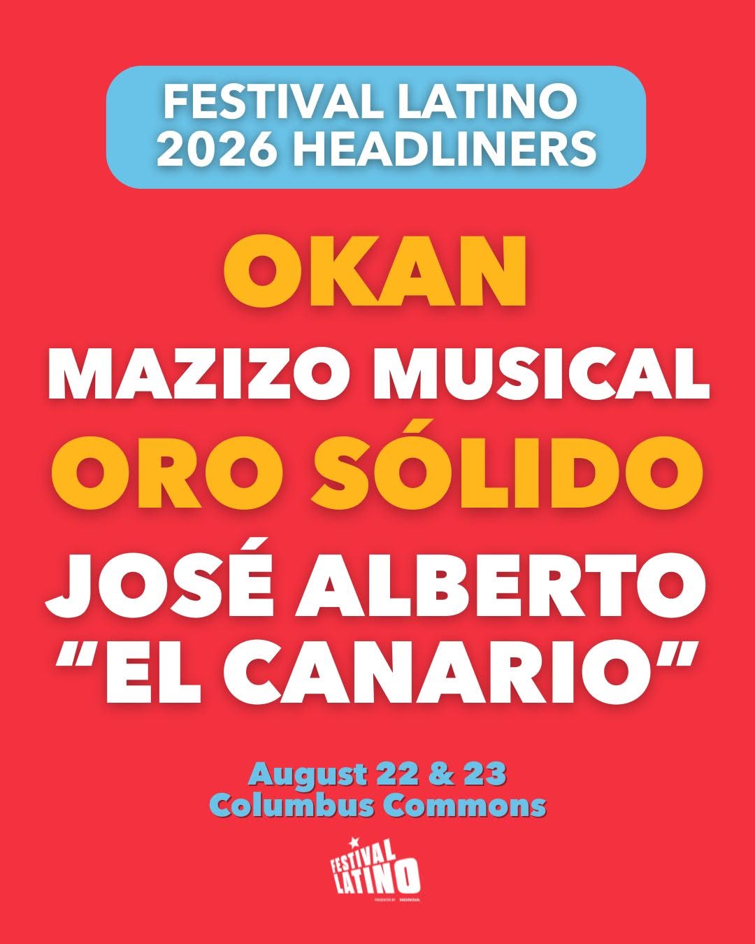 HEADLINERS DEL FESTIVAL LATINO 2026